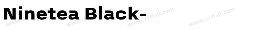 Ninetea Black字体转换